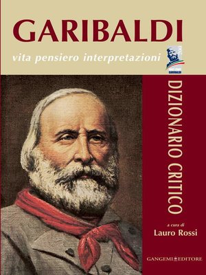 cover image of Garibaldi. Vita pensiero interpretazioni